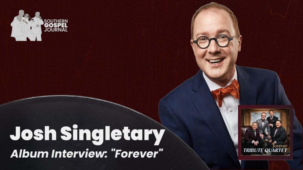 Josh Singletary: Album Interview: Forever